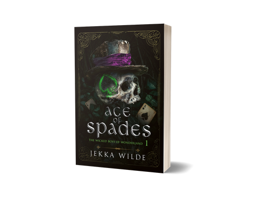 Ace of Spades ~ The Wicked Boys of Wonderland, Book 1