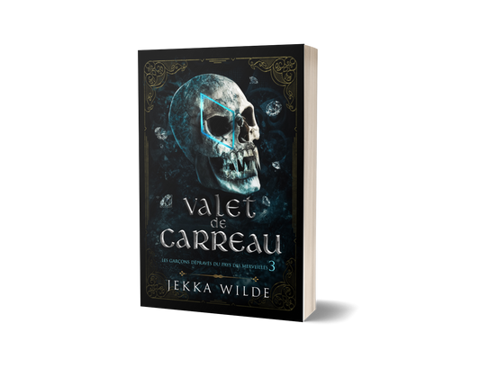Valet de Carreau ~ Les Garçons Dépravés du Pays des Merveilles, Livre 3