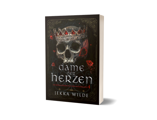 Dame der Herzen ~ Die bösen Jungs aus dem Wunderland, Buch 4