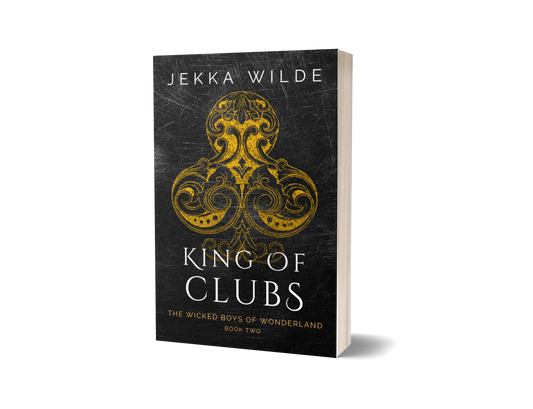 King of Clubs ~ The Wicked Boys of Wonderland, Book 2