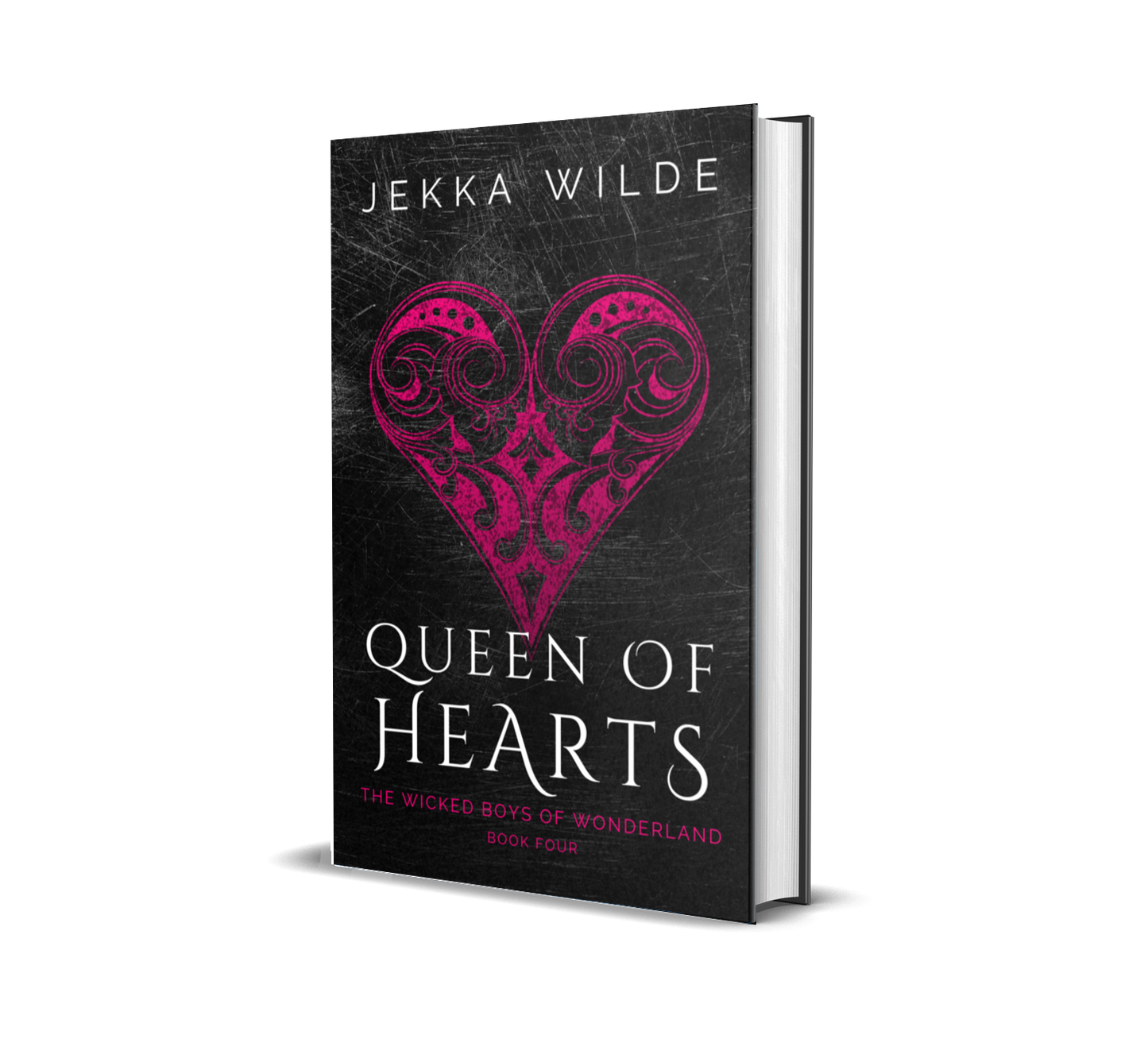 Queen of Hearts ~ The Wicked Boys of Wonderland, Book 4